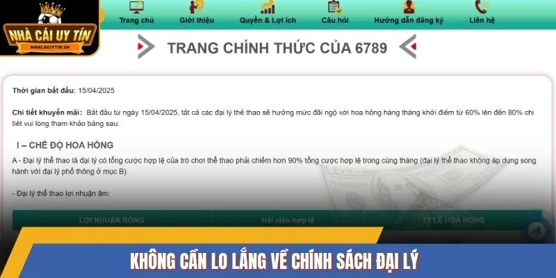 Không cần lo lắng về chính sách đại lý 